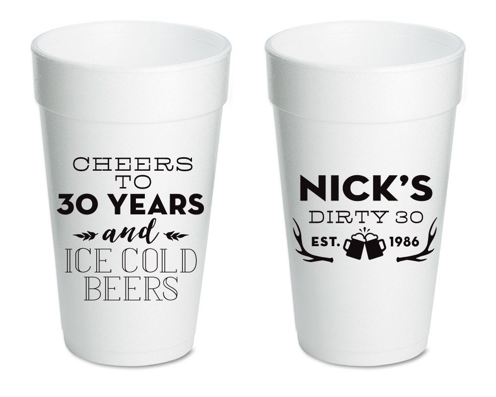 30th Birthday Styrofoam Cups, Man Up, Flirty and 30, Flirty and thirty, Birthday Foam outlets Cups (C20234)