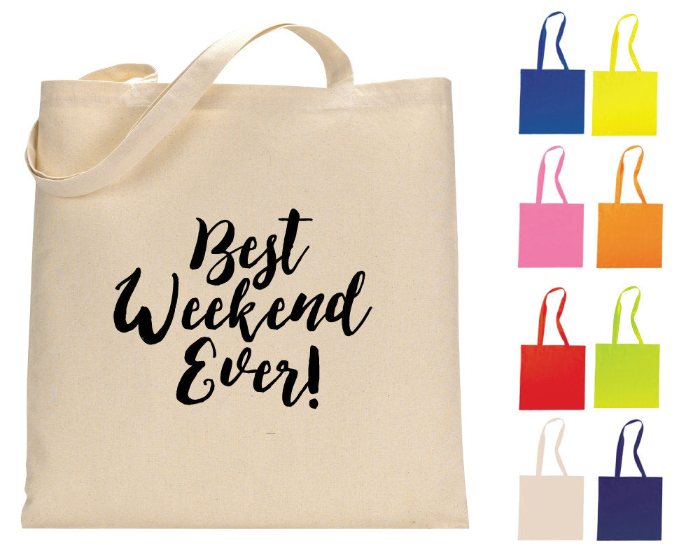 Best Weekend Ever Tote Bag Design 1328