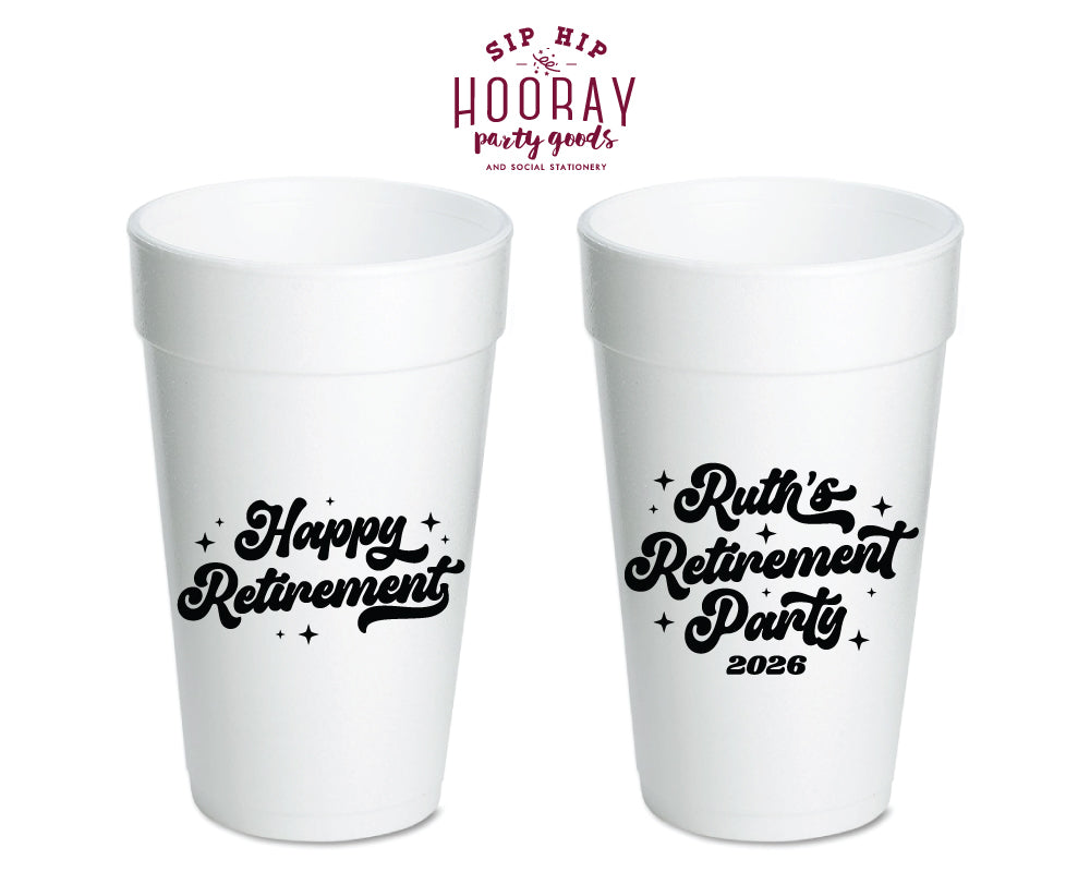 Groovy Retirement Party Custom Foam Cups