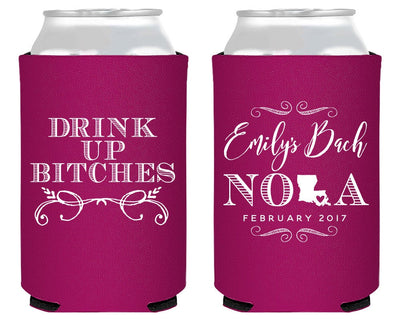 "Drink Up Bitches" New Orleans Bachelorette Neoprene Can Coolers, #1666