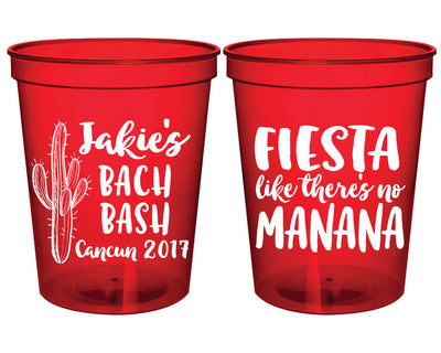 Fiesta Like There's No Manana Bachelorette Party Stadium Cups, #1757