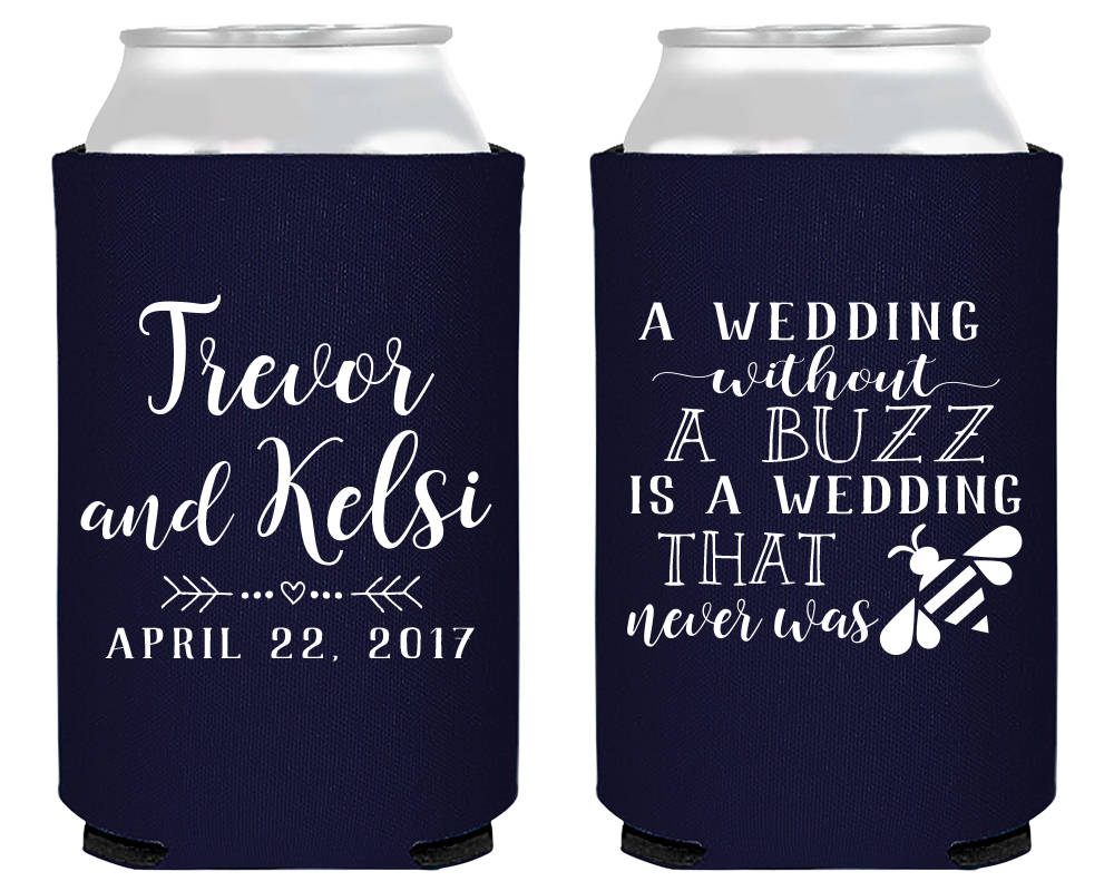 Neoprene Wedding Without A Buzz Can Coolers #1857