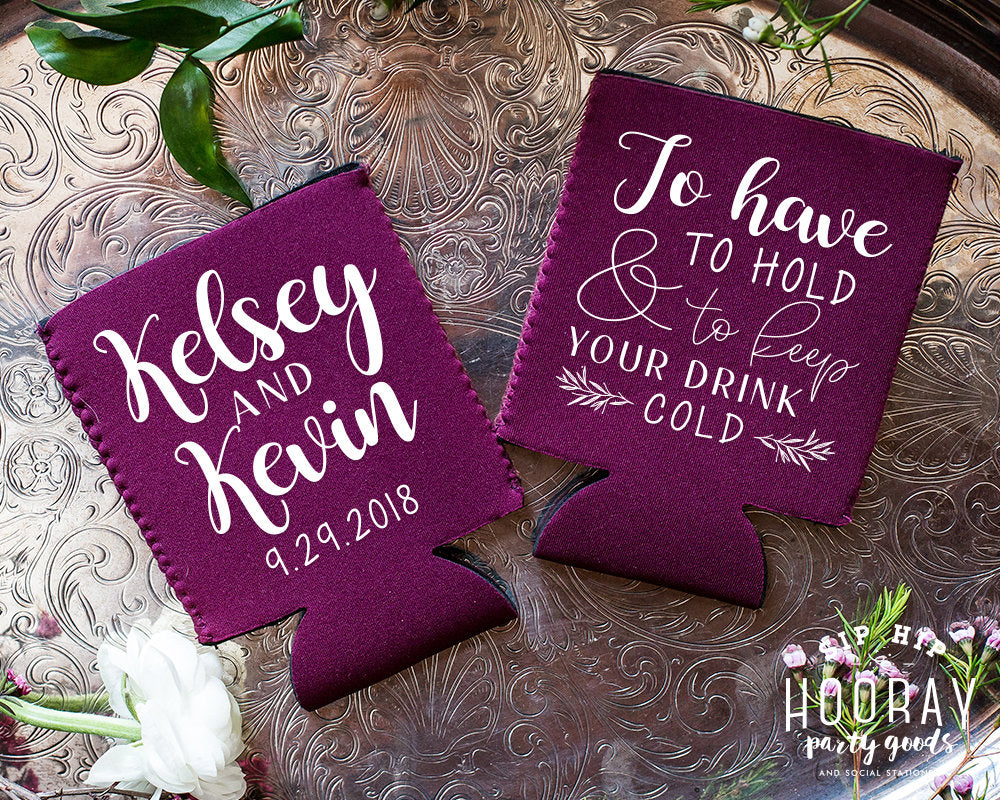 To Have and To Hold Personalized Neoprene Wedding Can Coolers, #1994