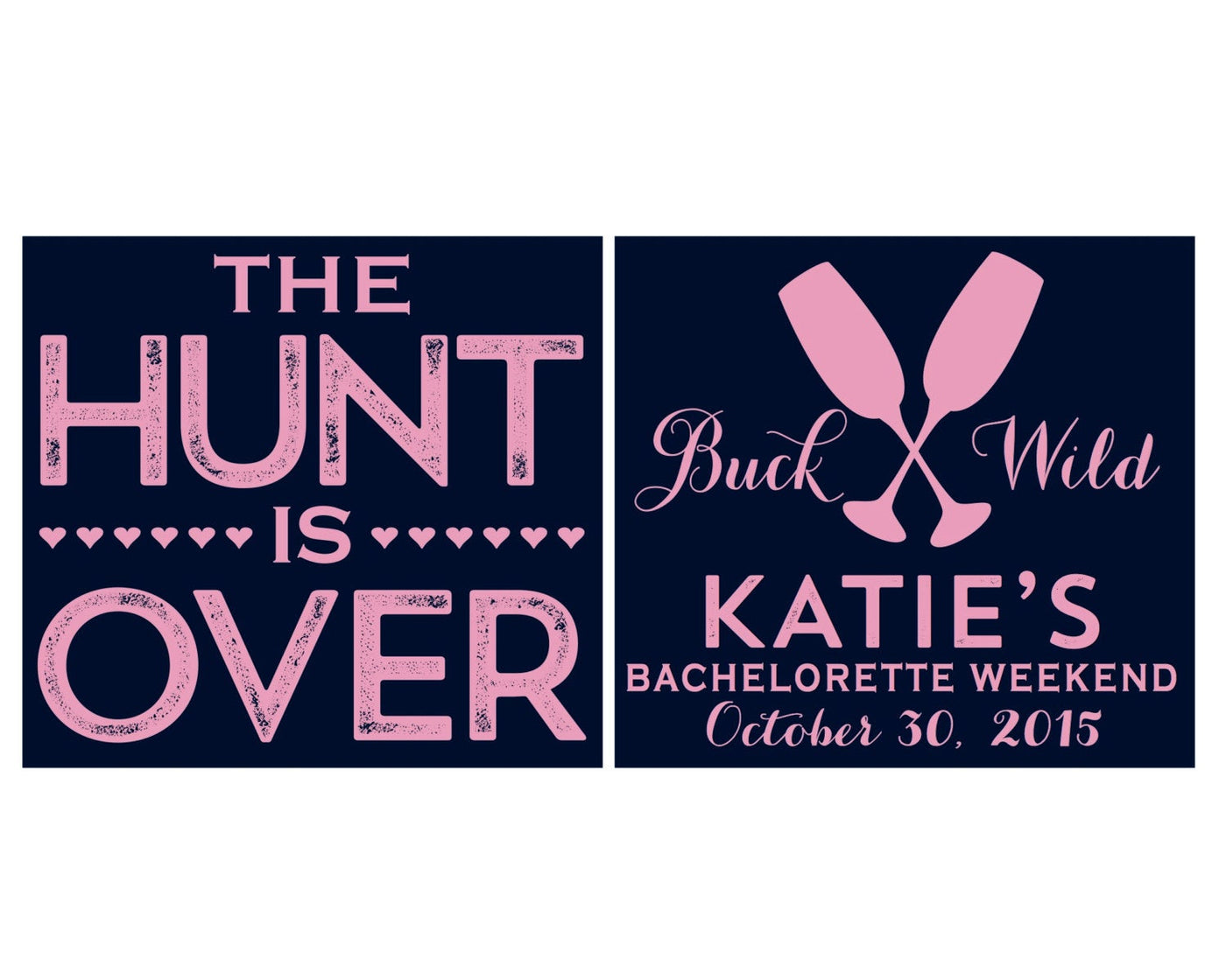 Buck Wild The Hunt is Over Bachelorette Party Stadium Cups, #1262